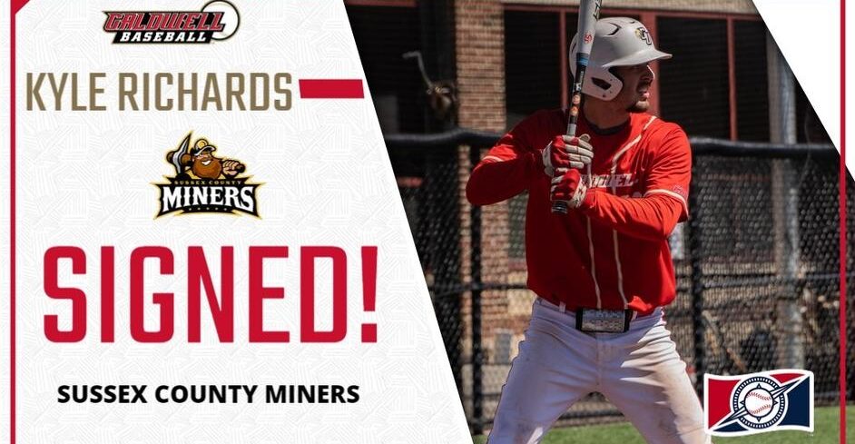 Baseball's Kyle Richards Signs Pro Contract with Sussex County Miners –  Caldwell University